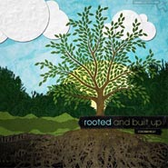 No. 053 - Rooted & Built Up