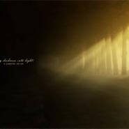 No. 102 - Darkness to Light